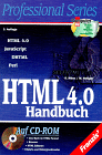 HTML 4.0 Handbuch. HTML, JavaScript, DHTML, Perl.